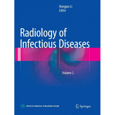 Radiology of Infectious Diseases: Volume 2