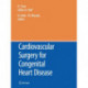 Cardiovascular Surgery for Congenital Heart Disease