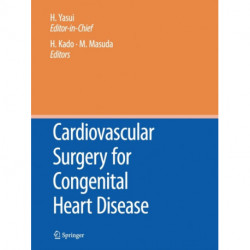 Cardiovascular Surgery for Congenital Heart Disease