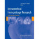 Intracerebral Hemorrhage Research: From Bench to Bedside