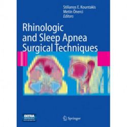 Rhinologic and Sleep Apnea Surgical Techniques