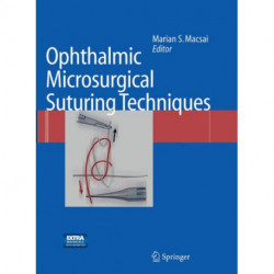 Ophthalmic Microsurgical Suturing Techniques