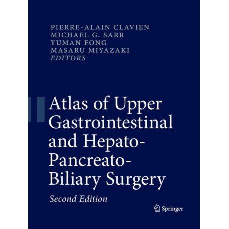 Atlas of Upper Gastrointestinal and Hepato-Pancreato-Biliary Surgery
