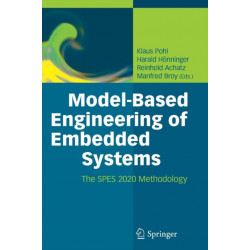 Model-Based Engineering of Embedded Systems: The SPES 2020 Methodology