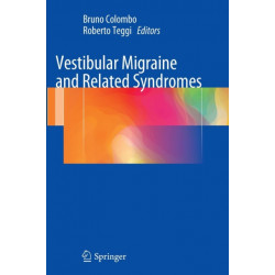 Vestibular Migraine and Related Syndromes
