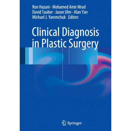 Clinical Diagnosis in Plastic Surgery