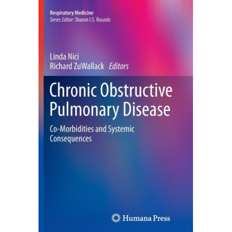 Chronic Obstructive Pulmonary Disease: Co-Morbidities and Systemic Consequences