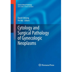 Cytology and Surgical Pathology of Gynecologic Neoplasms