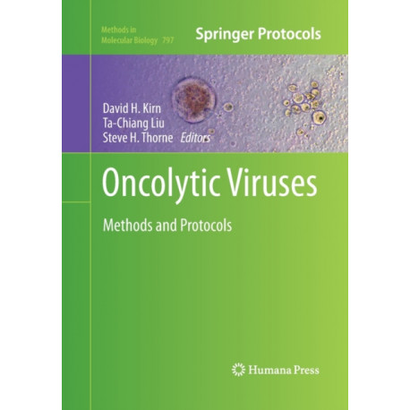 Oncolytic Viruses: Methods and Protocols