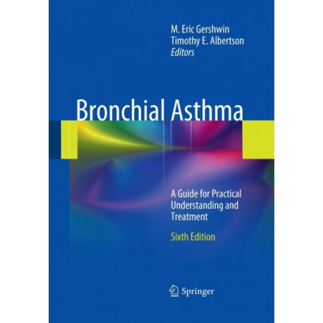 Bronchial Asthma: A Guide for Practical Understanding and Treatment