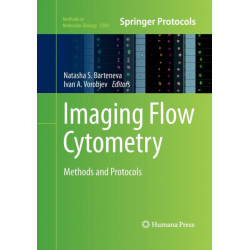 Imaging Flow Cytometry: Methods and Protocols