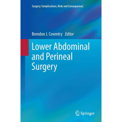 Lower Abdominal and Perineal Surgery