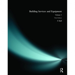 Building Services and Equipment: Volume 3