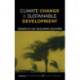 Climate Change and Sustainable Development: Prospects for Developing Countries