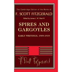 Spires and Gargoyles: Early Writings, 1909–1919