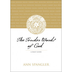 The Tender Words of God: A Daily Guide