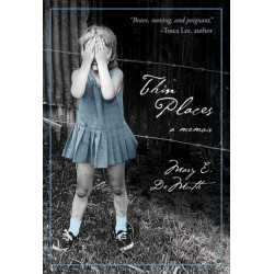 Thin Places: A Memoir