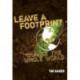 Leave a Footprint - Change The Whole World
