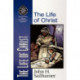 The Life of Christ