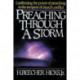 Preaching Through a Storm: Confirming the power of preaching in the tempest of church conflict