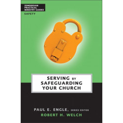 Serving by Safeguarding Your Church