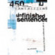 Unfinished Sentences: 450 Tantalizing Unfinished Sentences to Get Teenagers Talking and Thinking