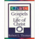 Charts of the Gospels and the Life of Christ