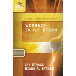Worship in the Storm: Navigating Life's Adversities