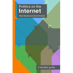 Politics on the Internet: A Student Guide