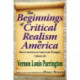 The Beginnings of Critical Realism in America: Main Currents in American Thought
