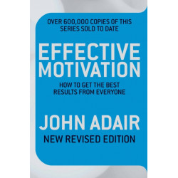 Effective Motivation REVISED EDITION