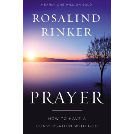 Prayer: How to Have a Conversation with God