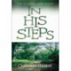 In His Steps: Discovering What Jesus Would Do