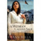 A Woman Called Sage: A Novel