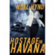 Hostage in Havana