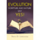 Evolution: Scripture and Nature Say Yes