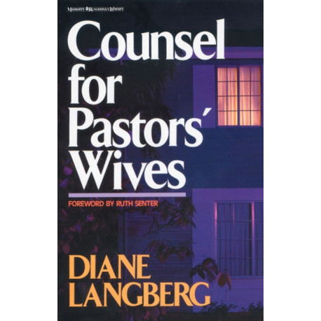 Counsel for Pastors' Wives