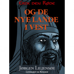 Erik den Røde - og de nye lande i vest