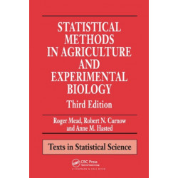 Statistical Methods in Agriculture and Experimental Biology