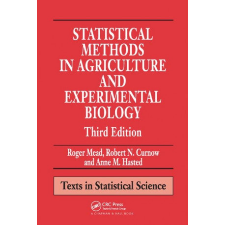 Statistical Methods in Agriculture and Experimental Biology