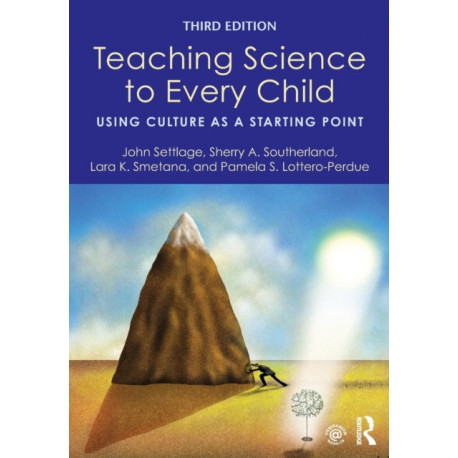 Teaching Science to Every Child: Using Culture as a Starting Point