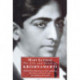 The Life and Death of Krishnamurti