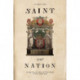 Saint and Nation: Santiago, Teresa of Avila, and Plural Identities in Early Modern Spain