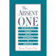 The Absent One: Mourning Ritual, Tragedy, and the Performance of Ambivalence