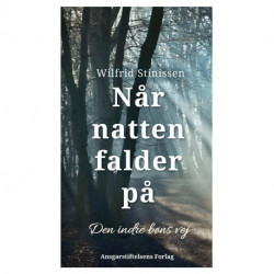 Når natten falder på: Den indre bøns vej