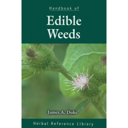 Handbook of Edible Weeds: Herbal Reference Library