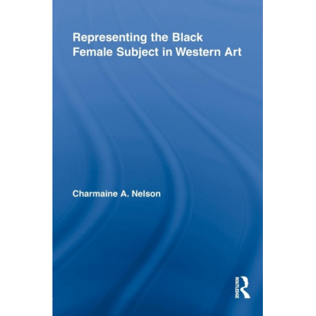 Representing the Black Female Subject in Western Art