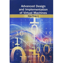 Advanced Design and Implementation of Virtual Machines