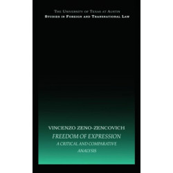 Freedom of Expression: A critical and comparative analysis
