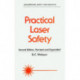Practical Laser Safety